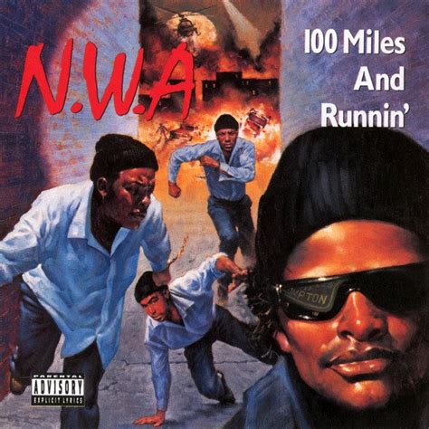 N.W.A – 100 Miles and Runnin  Lyrics | Genius Lyrics