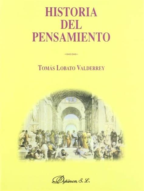 NAOS   Arquitectura & Libros   · HISTORIA DEL PENSAMIENTO · LOBATO ...