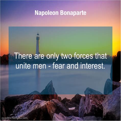 Napoleon Bonaparte There are only two forces | Liam neeson, Janet evanovich