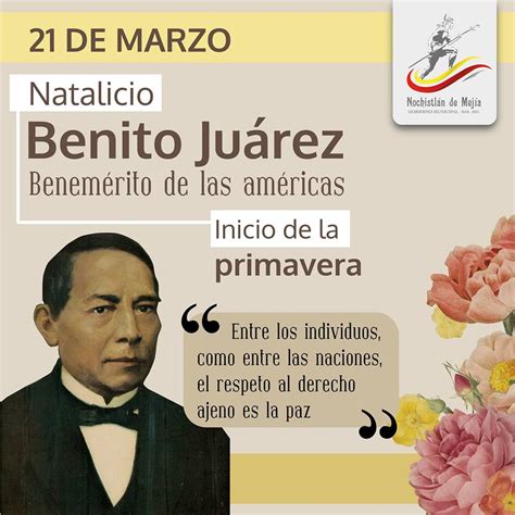 Natalicio de Benito Juárez – Ayuntamiento de Nochistlán