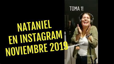 Nataniel Sanchez en Instagram Noviembre 2019   YouTube