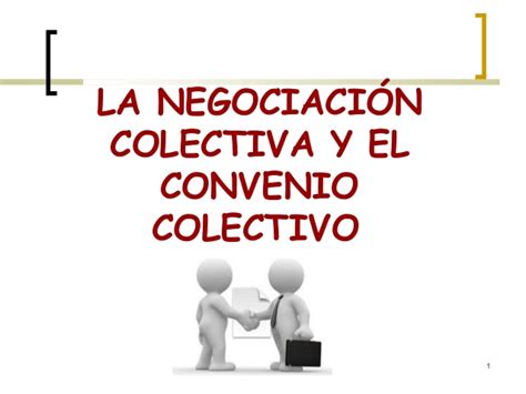 Negociacion colectiva y convenio colectivo