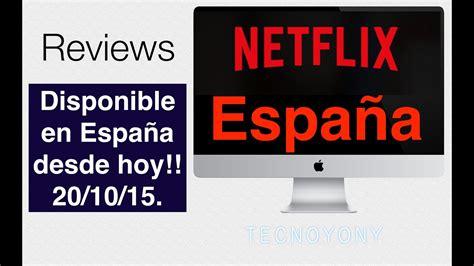 Netflix España Catalogo de películas y series. 1 mes ...