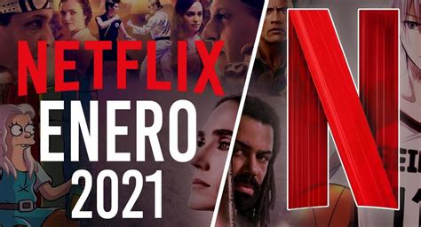 Netflix: los estrenos de películas en enero de 2021 | Diario de Cultura