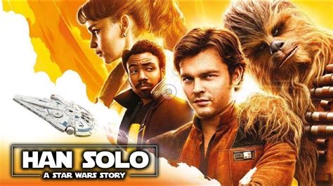 New Han Solo Movie   First Official Artwork and Trailer ...