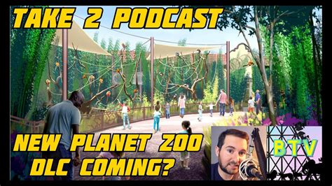 New Planet Zoo DLC Coming? | Planet Zoo Rumors and News | Take2Podcast ...