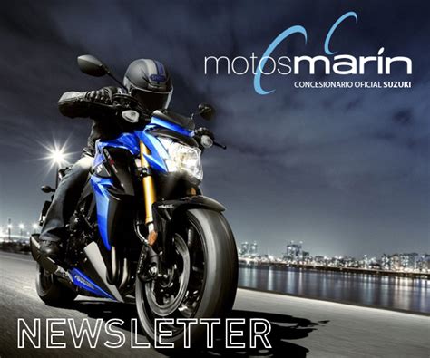 NEWSLETTER Motos Marín Concesionario Oficial Suzuki tienda online.