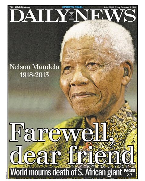 Newspapers worldwide commemorate the passing of Nelson ...