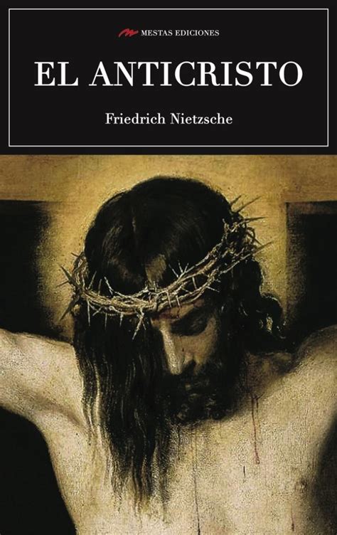 Nietzsche, desde “El Superhombre” hasta “El Anticristo”   Ciencia y ...