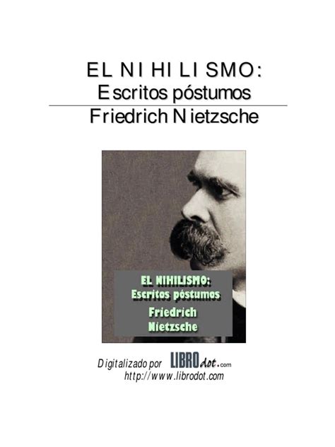 Nietzsche, Friedrich   El Nihilismo  Escritos póstumos