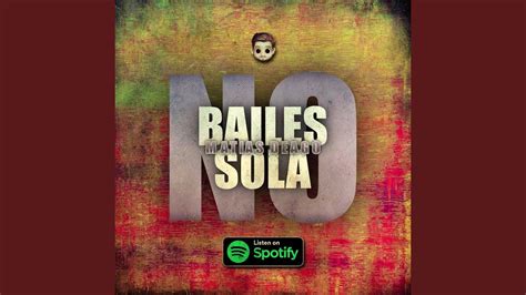 No Bailes Sola  Remix    YouTube
