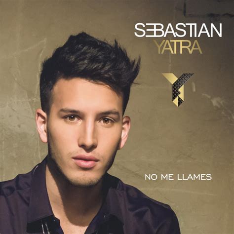 No Me Llames   Single by Sebastian Yatra | Spotify
