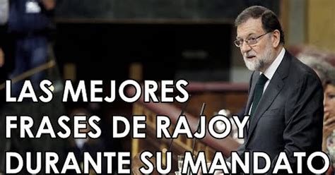 ¡No tengo tele! / Las mejores frases de Rajoy durante su mandato