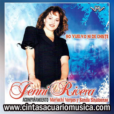 No Vuelvo Ni De Chiste Jenni Rivera Cintas Acuario Música