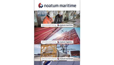 Noatum maritime refuerza su posición como empresa líder en ...