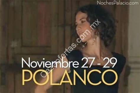 Noches Palacio de Hierro Polanco 27 al 29 de noviembre: 15% de ...