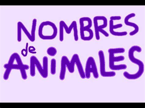 Nombres de Animales en Náuatl  Pronunciación Figurada ...