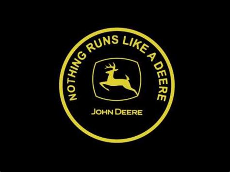 Nothing Runs Like a Deere   YouTube