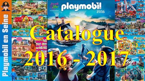 Nouveau Catalogue Playmobil 2016 2017   Fin année 2016 ...