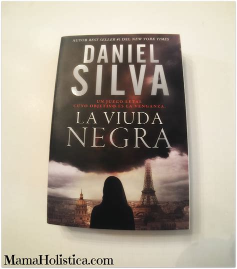 Novela  La Viuda Negra  de Daniel Silva. Sorteo.   Mamá ...