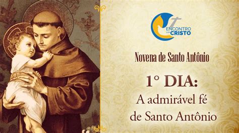 Novena de Santo Antônio – 1° dia | Encontro com Cristo