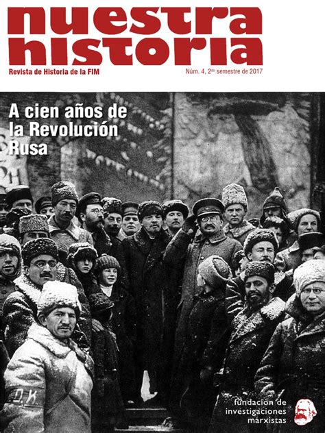 Nuestra Historia. Núm. 4 | Vladimir Lenin | revolución rusa