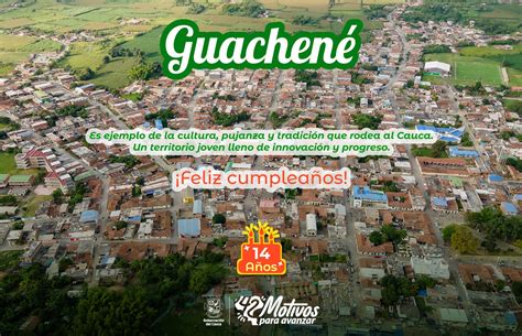 Nuestro municipio de Guachené es...   Gobernación del Cauca | Facebook