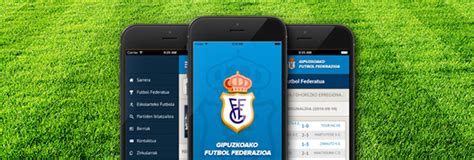 Nueva app oficial de la Federación Guipuzcoana de Fútbol ...