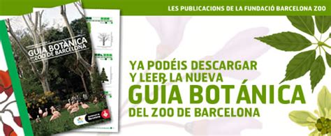 Nueva guía de botánica en el Zoo de Barcelona   Ideas para ...