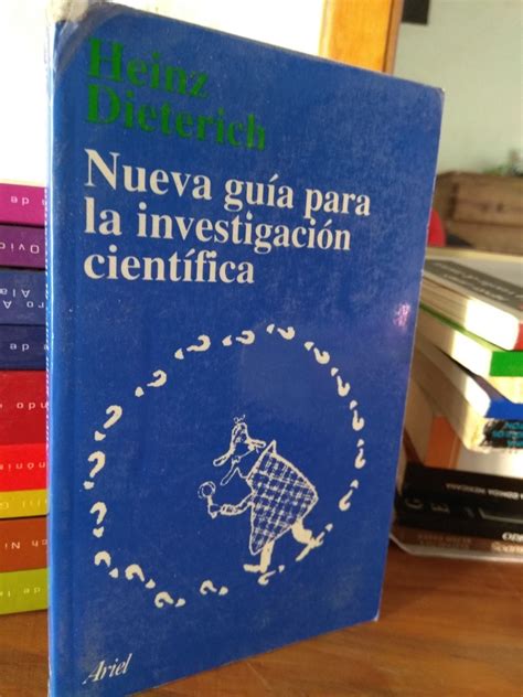 Nueva Guía Para La Investigación Científica. Heinz Dieterich   $ 119.00 ...