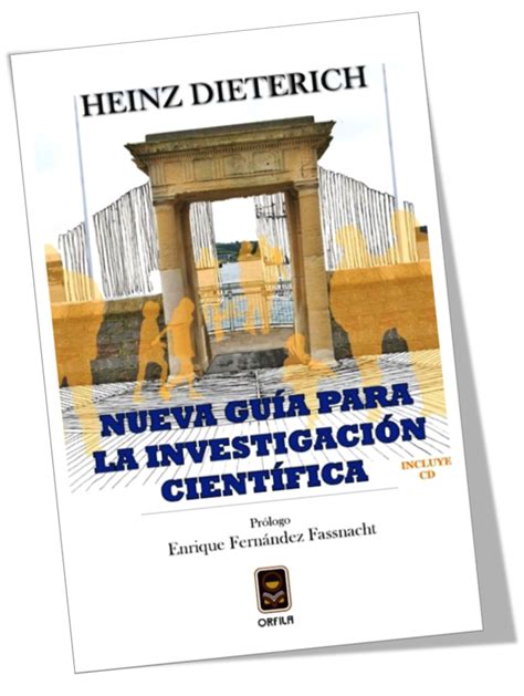Nueva guía para la investigación científica – Heinz Dieterich ...