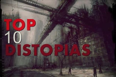 Nueva Sección: Lunes de Top 10   Top 10 Distopias   Paperblog