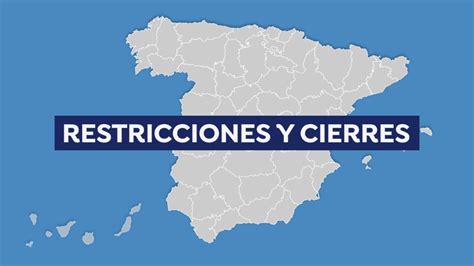 Nuevas restricciones y medidas en País Vasco, Castilla y ...