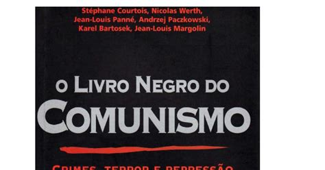 O Livro Negro do Comunismo.pdf   Google Drive