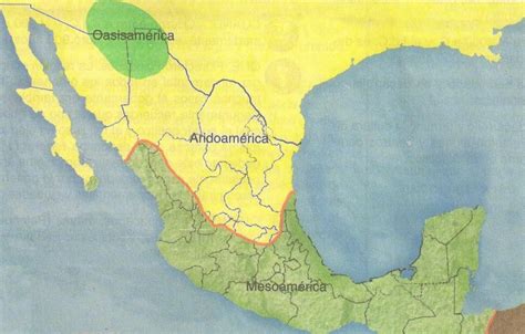 Oasisamérica Mesoamérica y Aridoamérica mapas de México ...