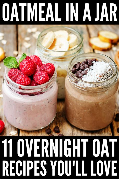 Oatmeal in a Jar: The 11 Best Overnight Oats Recipes to ...