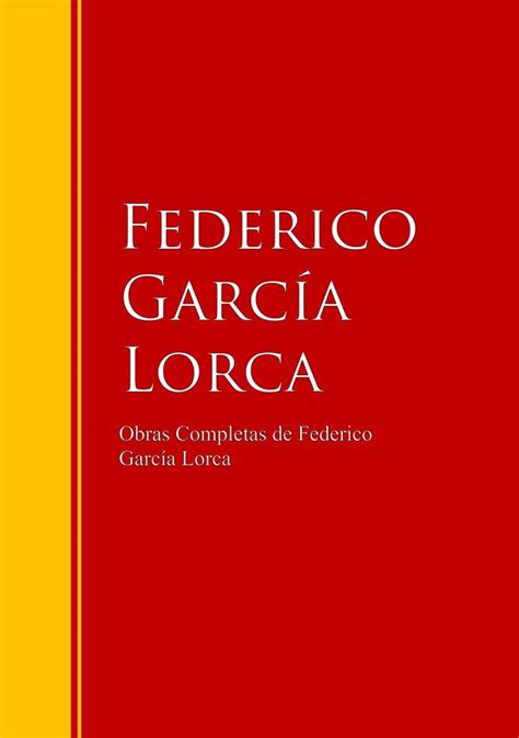 Obras Completas de Federico García Lorca de Federico ...