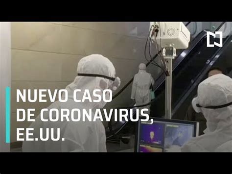 Ocho casos de coronavirus en Estados Unidos   Las Noticias ...