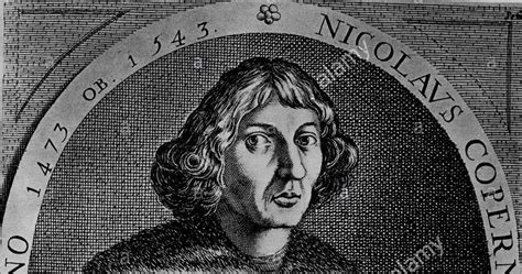 Ocho citas memorables del astrónomo polaco Nicolás Copérnico a 546 años ...