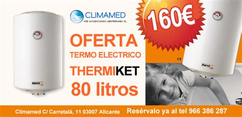 Oferta termo eléctrico Alicante