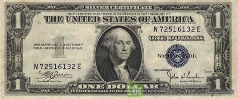One Dollar Silver Certificate blue seal   Exchange yours today