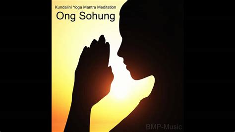 Ong Sohung   Kundalini Yoga Mantra Meditation   Yoga Music ...