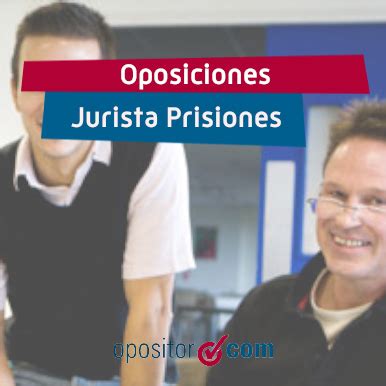 Oposiciones Juristas Prisiones | Oposiciones A2 Derecho