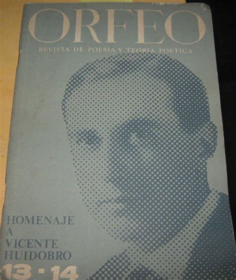 ORFEO, Revista de poesía y teoría poética. Homenaje a Vicente Huidobro ...