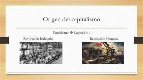 Origen y antecedentes del capitalismo