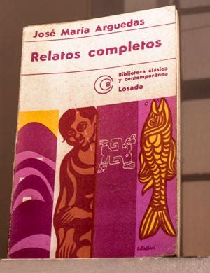 Otros Lima   Todas las voces: cuentos de José María Arguedas | En Lima ...