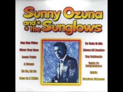 Pa Todo El Ano   Sunny Ozuna & The Sunglows   YouTube