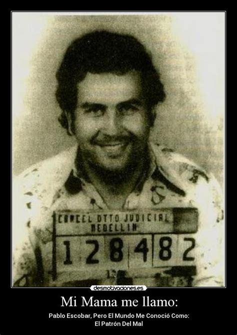 Pablo Emilio Escobar Gaviria, El Post Que Se Merece   Off ...