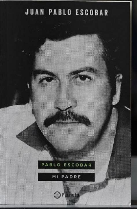 Pablo Emilio Escobar Gaviria   trùm ma túy lớn nhất thế giới