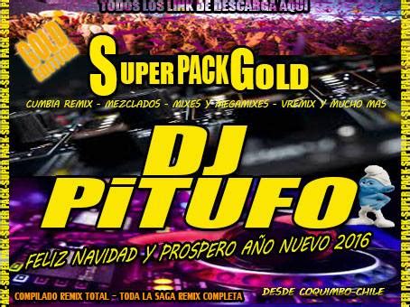 PACK GOLD BY DJ PiTUFO V REMIXES.MEGAMIXES Y REMIXES 2015 ...